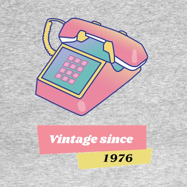 Vintage since 1976 by Print Forge